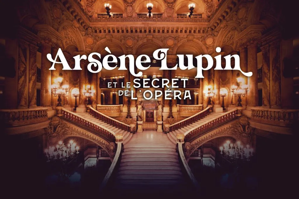 Opéra Garnier: Entry + Arsène Lupin Immersive Game